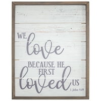„Ние сакаме затоа што тој прво нè сакаше. Johnон 4:19 ”Библиски цитати печати на украсен декор на уметност